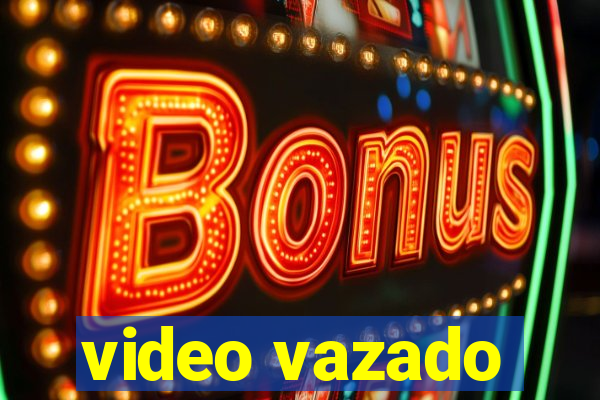 video vazado